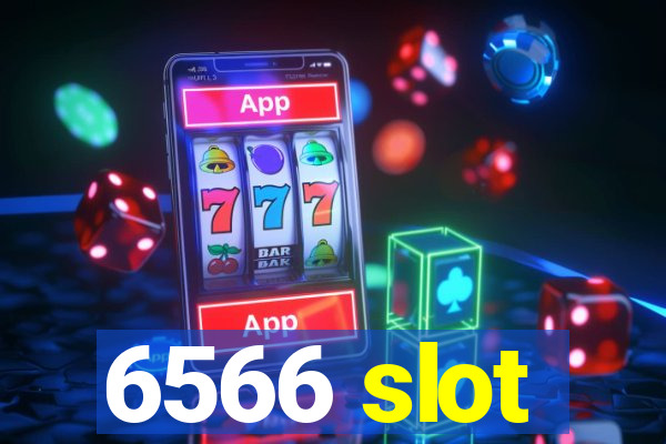 6566 slot